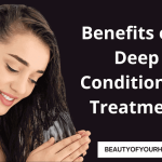 Benefits of a Deep Conditioning Treatment